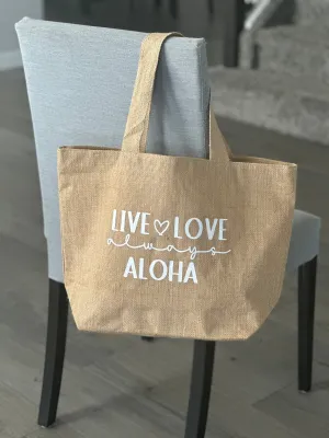 Burlap Tote - Live Love Aloha