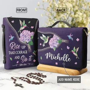 Christianart Bible Cover - Rise Up Take Courage And Do It Ezra 10 4 Hummingbird - Personalized Bible Cover - CABBBCV16060324.