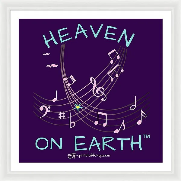 Music Heaven On Earth - Framed Print