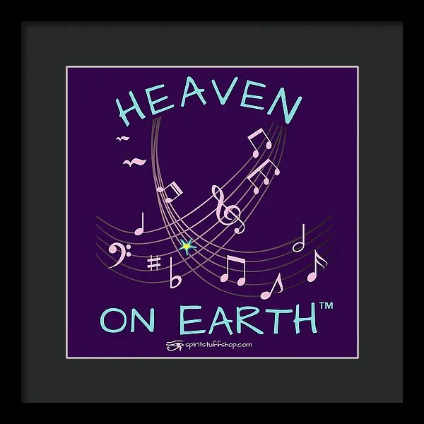 Music Heaven On Earth - Framed Print