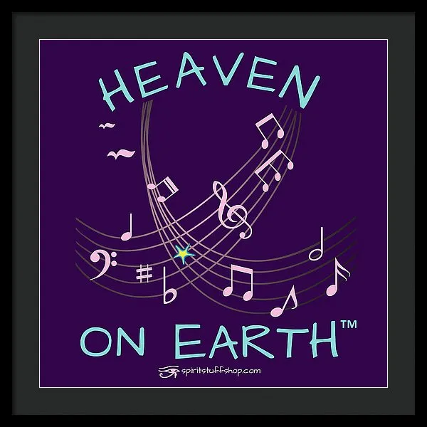 Music Heaven On Earth - Framed Print