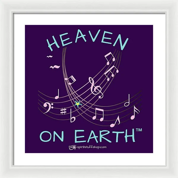 Music Heaven On Earth - Framed Print