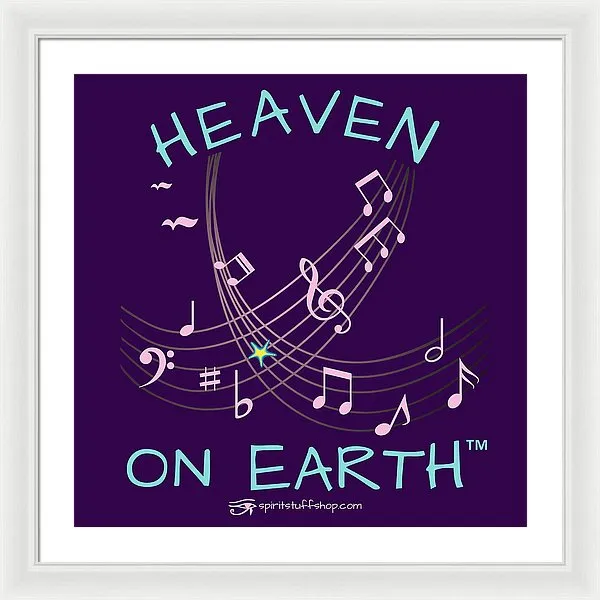 Music Heaven On Earth - Framed Print