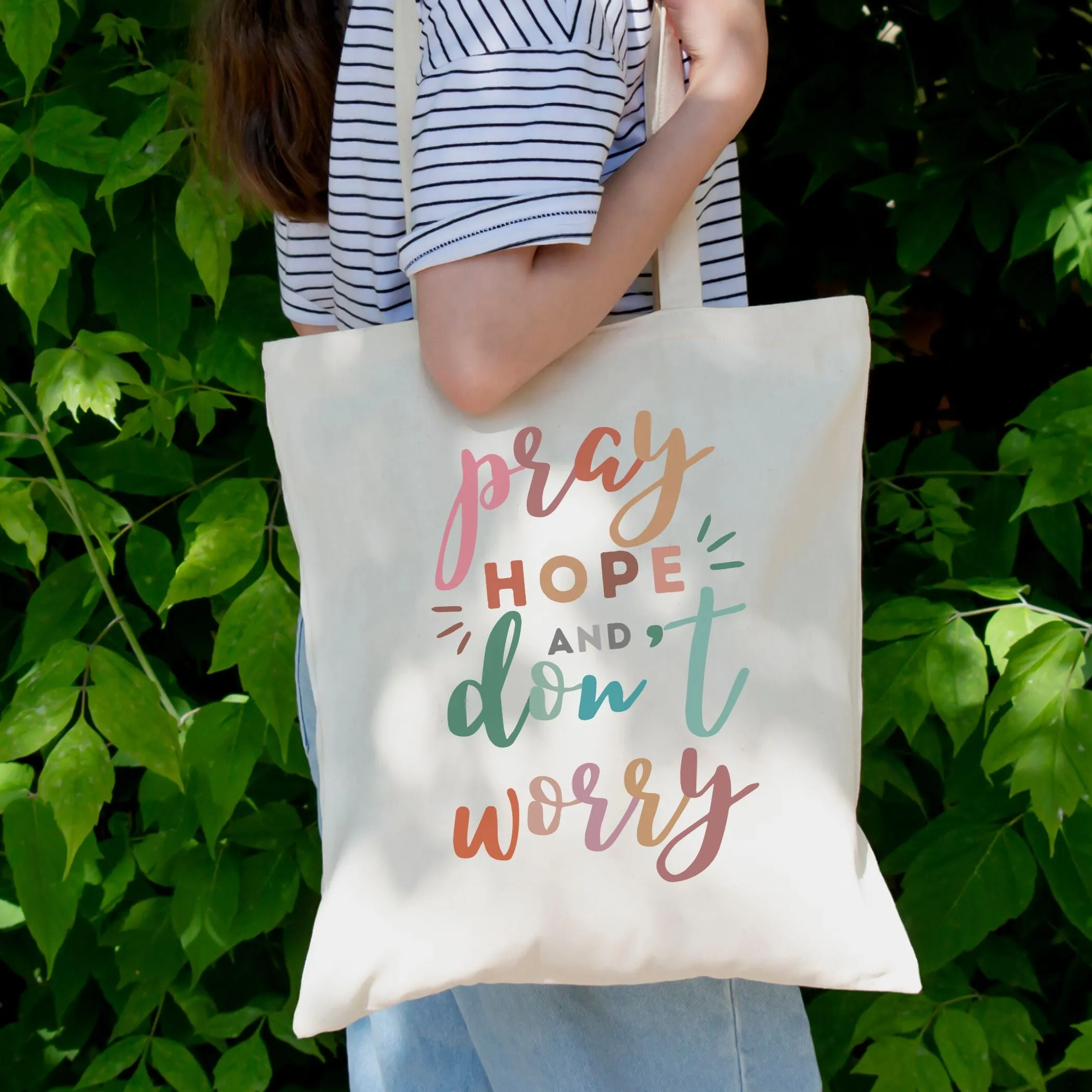 Pray Hope and Don't Worry Tote Bag - Colorful